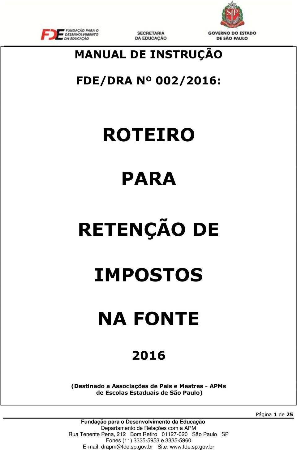 2016 (Destinado a Associações de Pais e