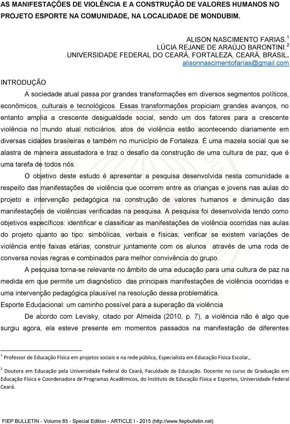 com INTRODUÇÃO A sociedade atual passa por grandes transformações em diversos segmentos políticos, econômicos, culturais e tecnológicos.