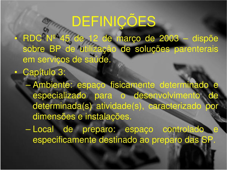 Capítulo 3: Ambiente: espaço fisicamente determinado e especializado para o desenvolvimento