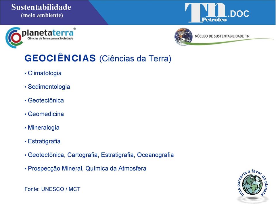 Estratigrafia Geotectônica, Cartografia, Estratigrafia,