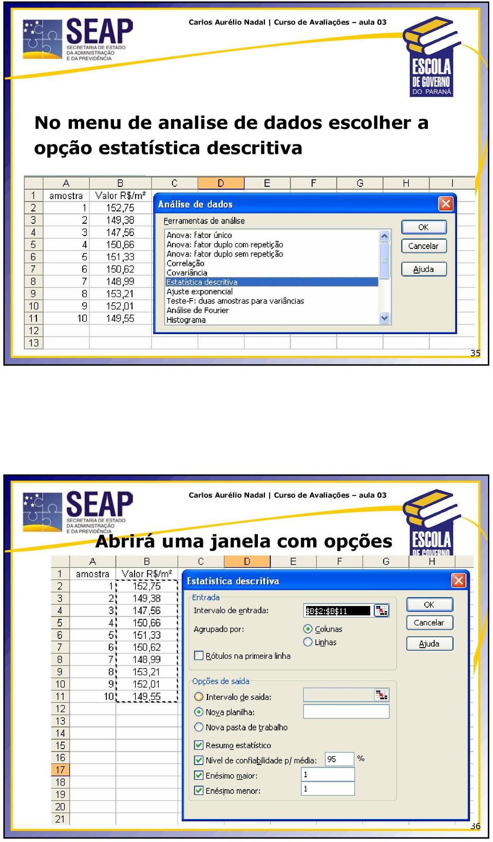 estatística descritiva 35