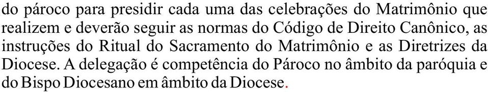 Os ministros da Esperança exercem seu ministério de anunciar a esperança que brota do Evangelho junto às famílias enlutadas, nos sepultamentos, nos momentos de dor, de abandono, de solidão como