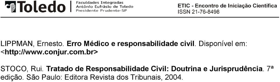 Tratado de Responsabilidade Civil: Doutrina e