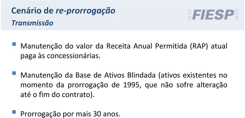 Manutenção da Base de Ativos Blindada (ativos existentes no momento da