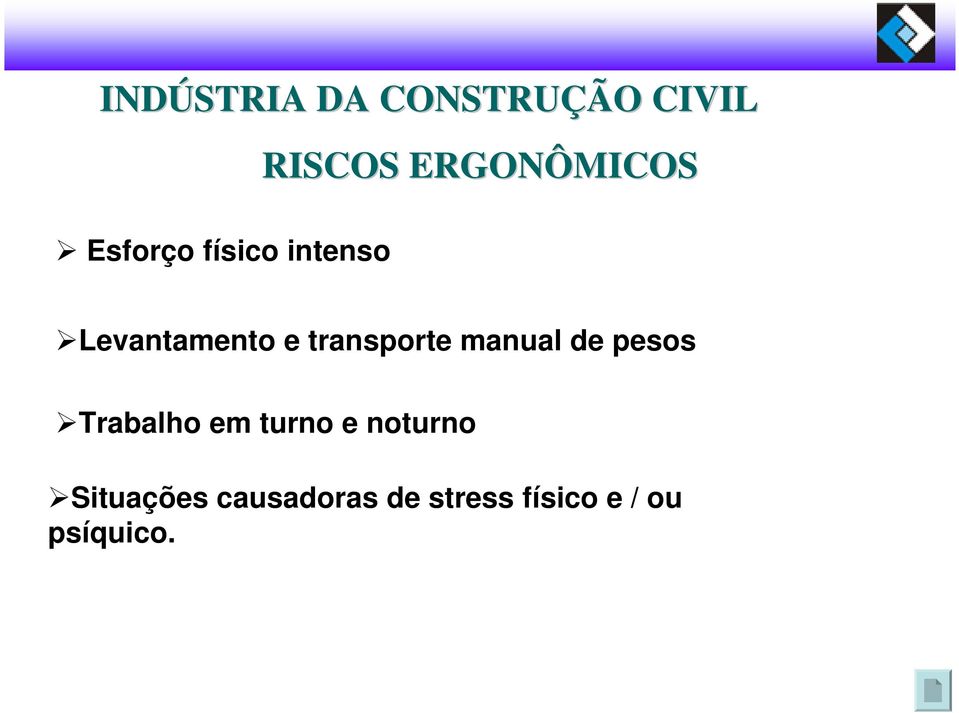 Trabalho em turno e noturno Situações