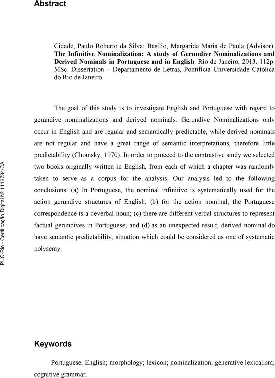 Dissertation Departamento de Letras, Pontifícia Universidade Católica do Rio de Janeiro.