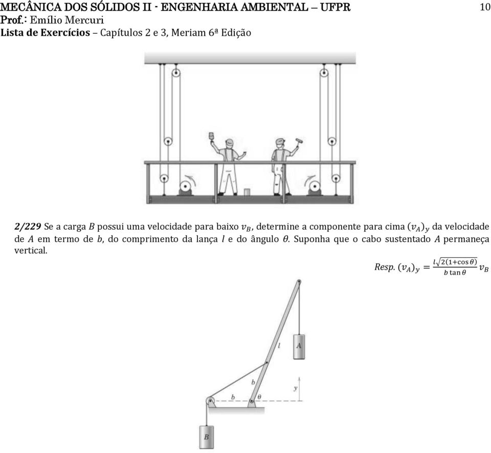 em termo de b, do comprimento da lança l e do ângulo θ.