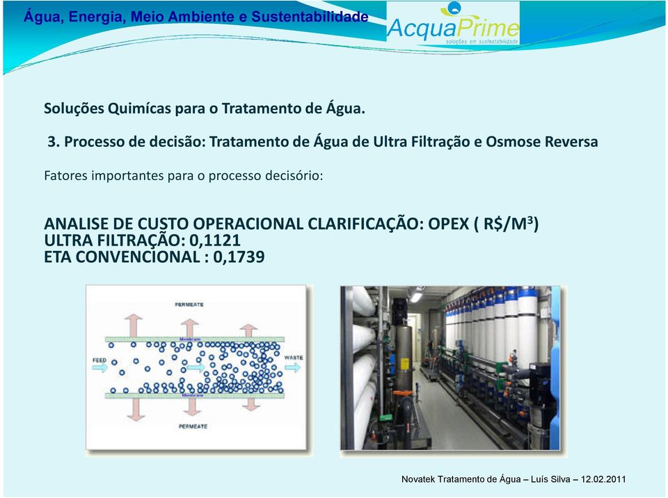 processo decisório: ANALISE DE CUSTO OPERACIONAL