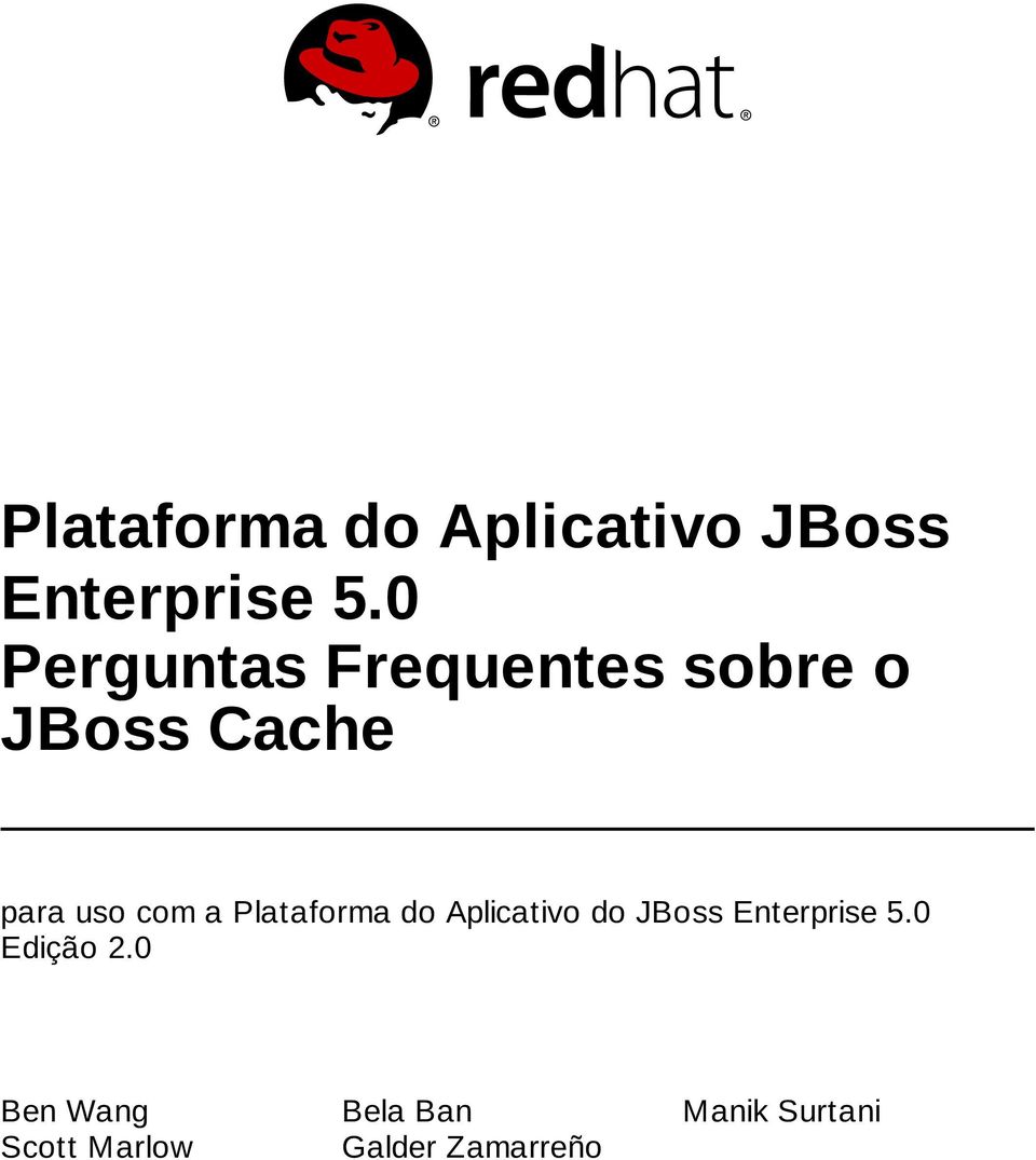 a Plataforma do Aplicativo do JBoss Enterprise 5.