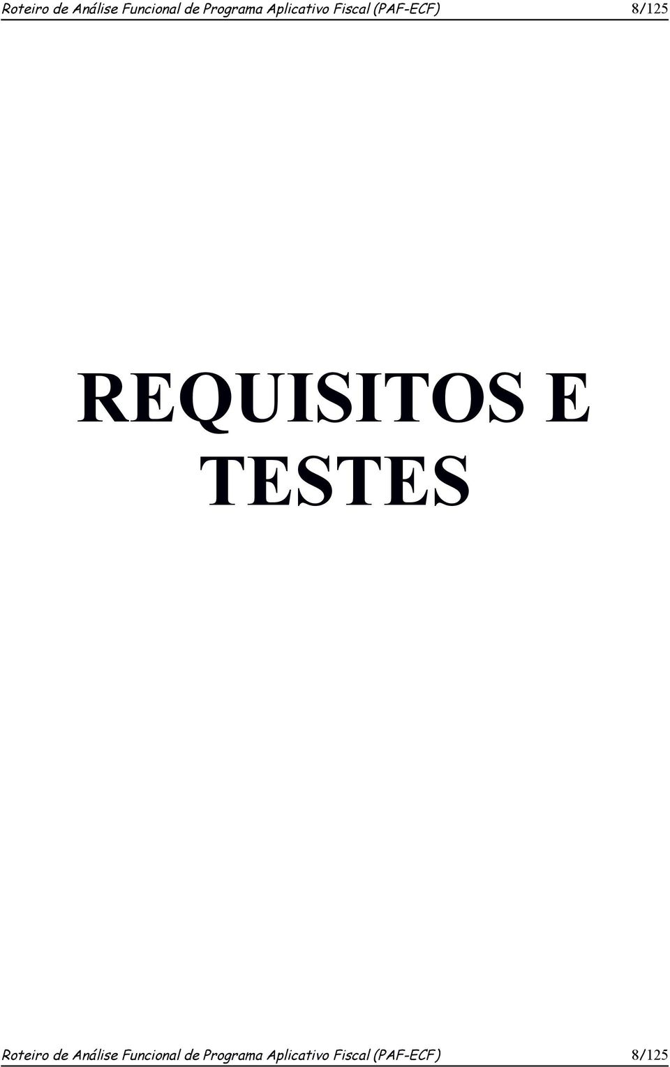 REQUISITOS E TESTES