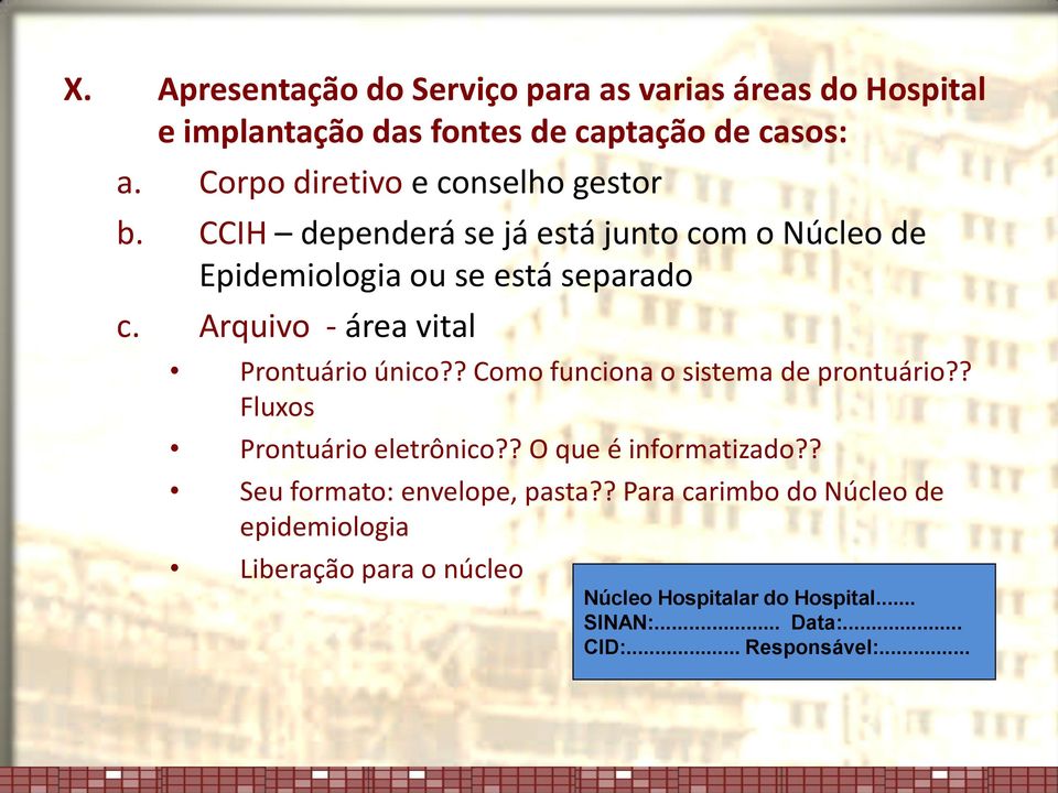 Arquivo - área vital Prontuário único?? Como funciona o sistema de prontuário?? Fluxos Prontuário eletrônico?? O que é informatizado?