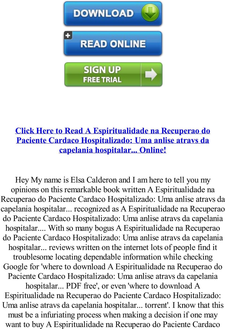 hospitalar... recognized as A Espiritualidade na Recuperao do Paciente Cardaco Hospitalizado: Uma anlise atravs da capelania hospitalar.