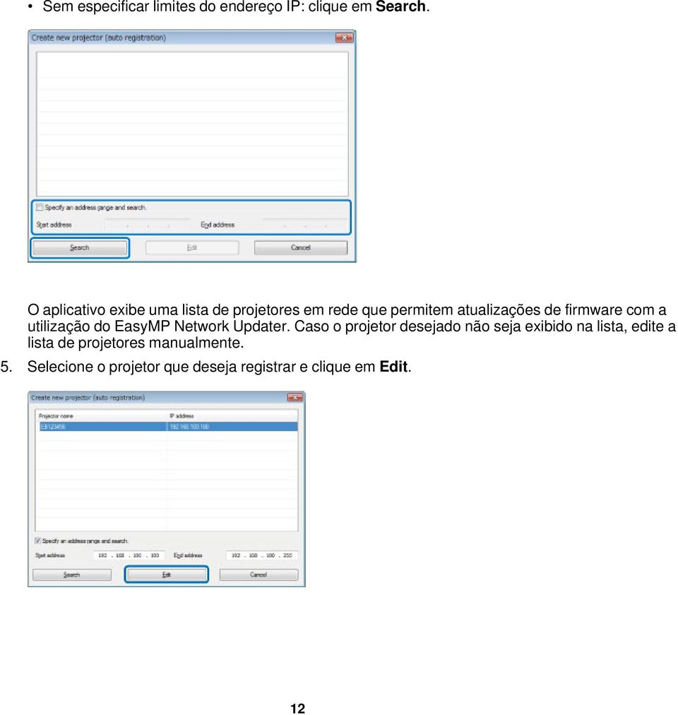 firmware com a utilização do EasyMP Network Updater.