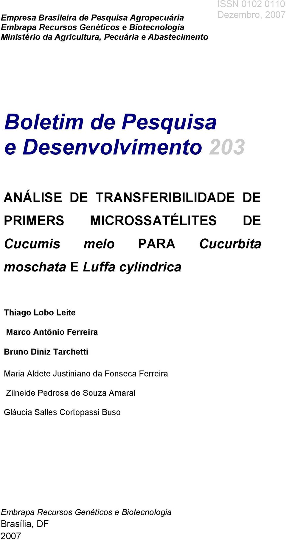 melo PARA Cucurbita moschata E Luffa cylindrica Thiago Lobo Leite Marco Antônio Ferreira Bruno Diniz Tarchetti Maria Aldete Justiniano da