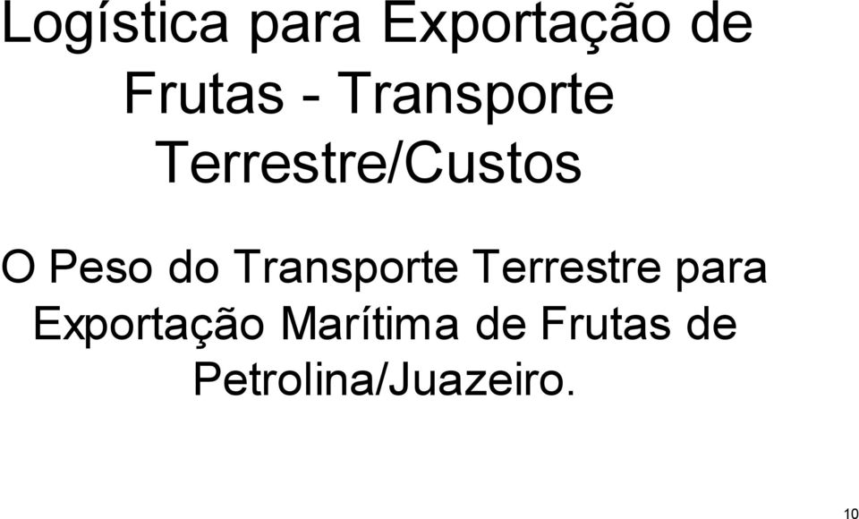 Transporte Terrestre para Exportação