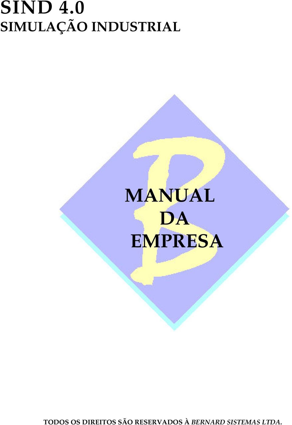 MANUAL DA EMPRESA TODOS OS