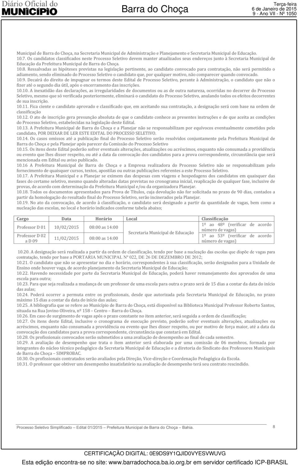 PORTARIA MUNICIPAL Nº 022, DE 26 DE DEZEMBRO DE 2012; Processo Seletivo