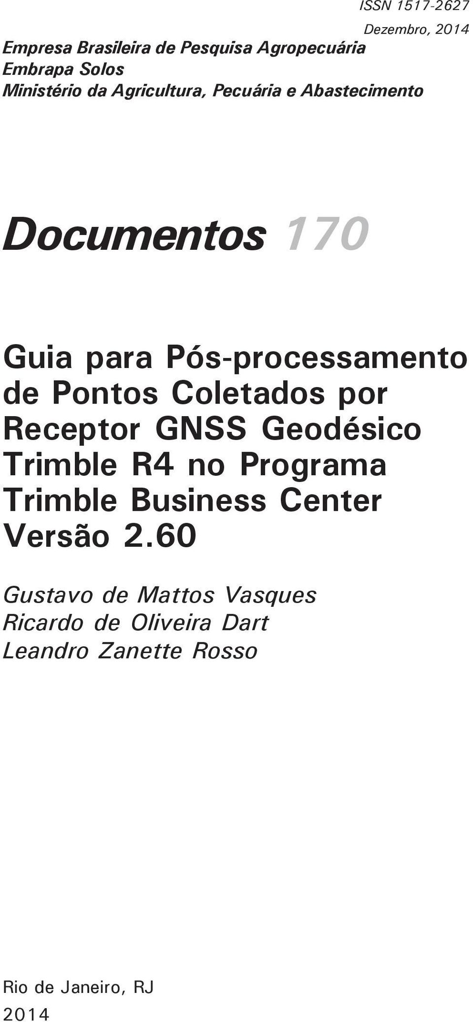 de Pontos Coletados por Receptor GNSS Geodésico Trimble R4 no Programa Trimble Business Center