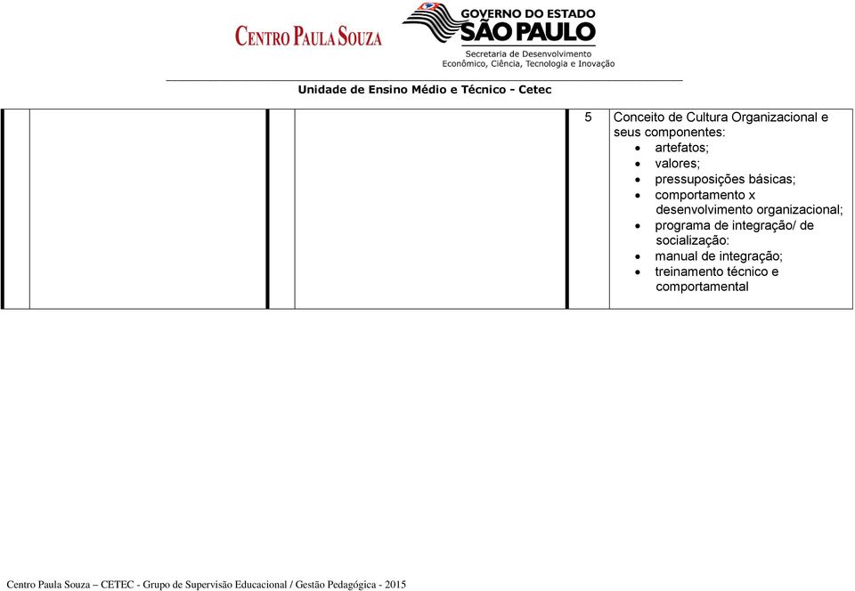 desenvolvimento organizacional; programa de integração/ de