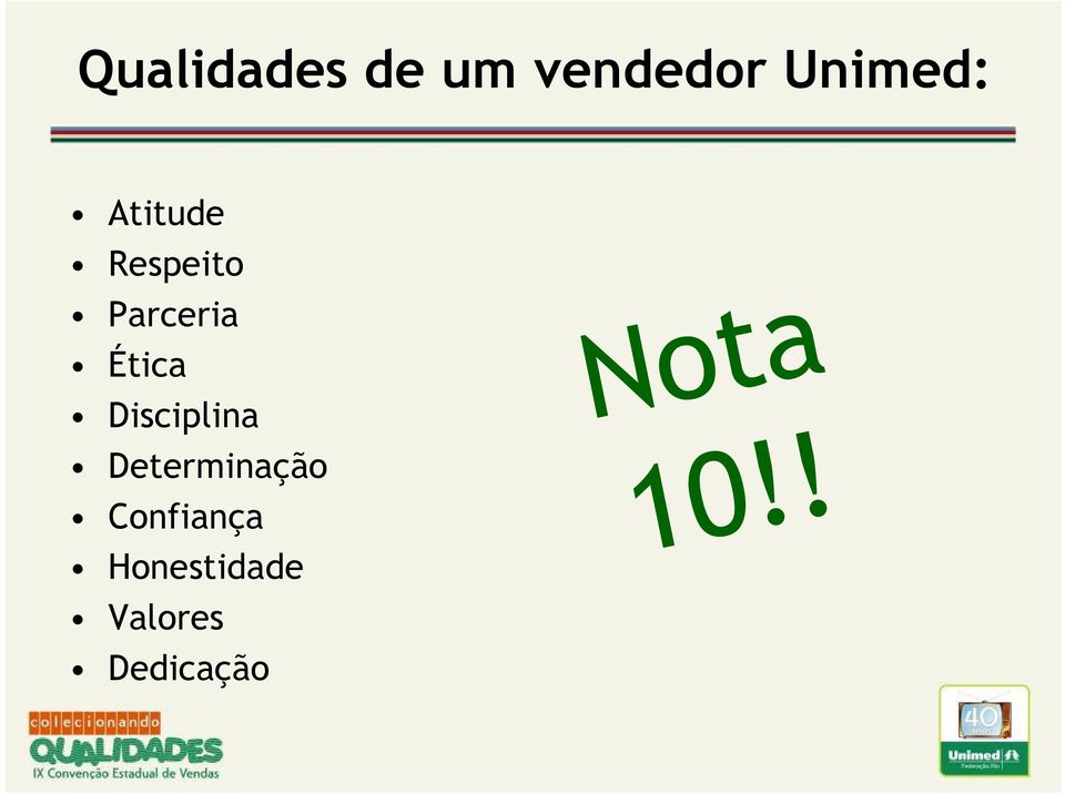 Disciplina Determinação Confiança