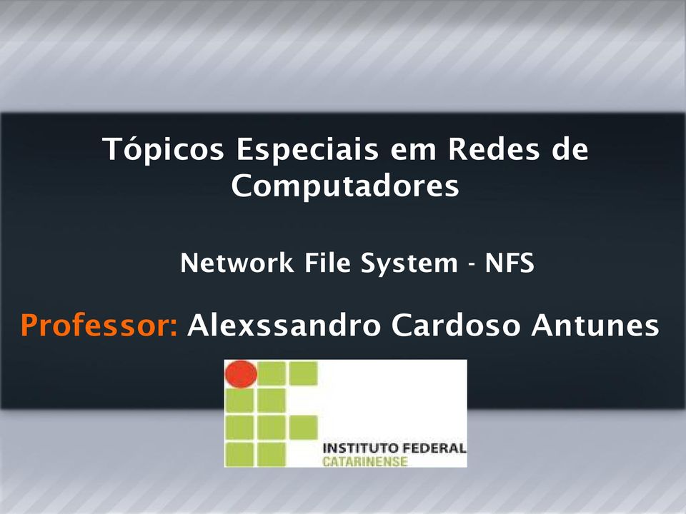 File System - NFS