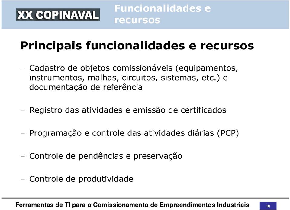 ) e documentação de referência Registro das atividades e emissão de certificados