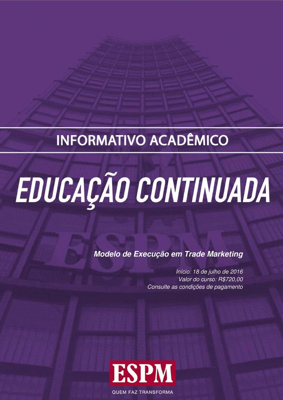 Valor do curso: R$720,00