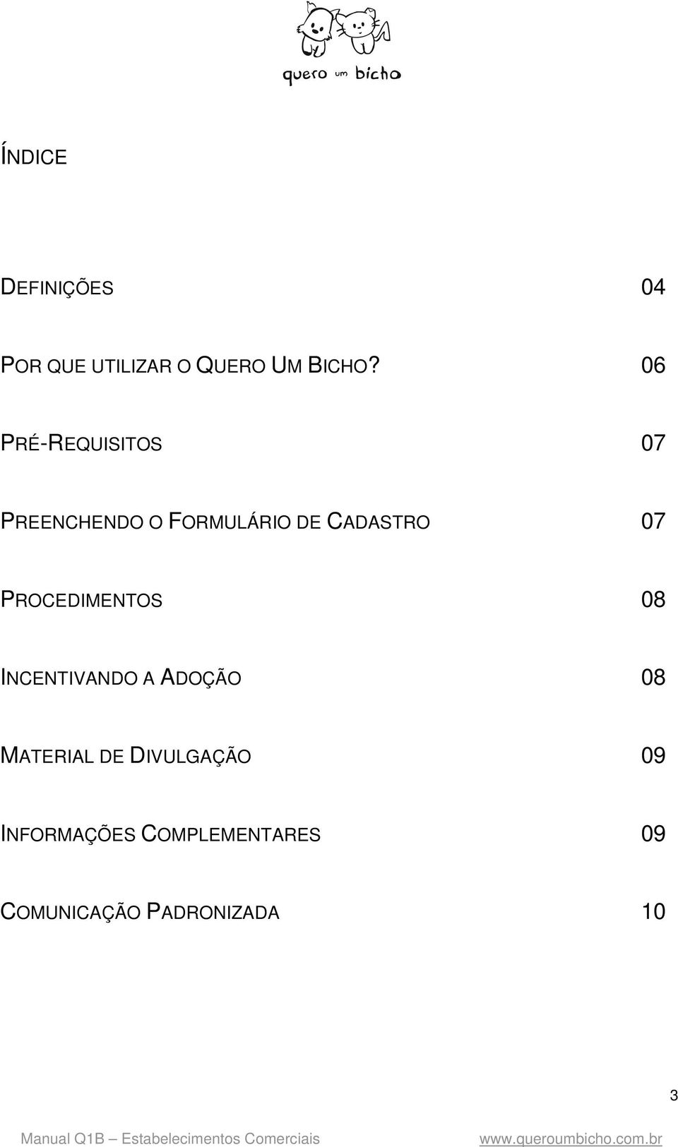 PROCEDIMENTOS 08 INCENTIVANDO A ADOÇÃO 08 MATERIAL DE