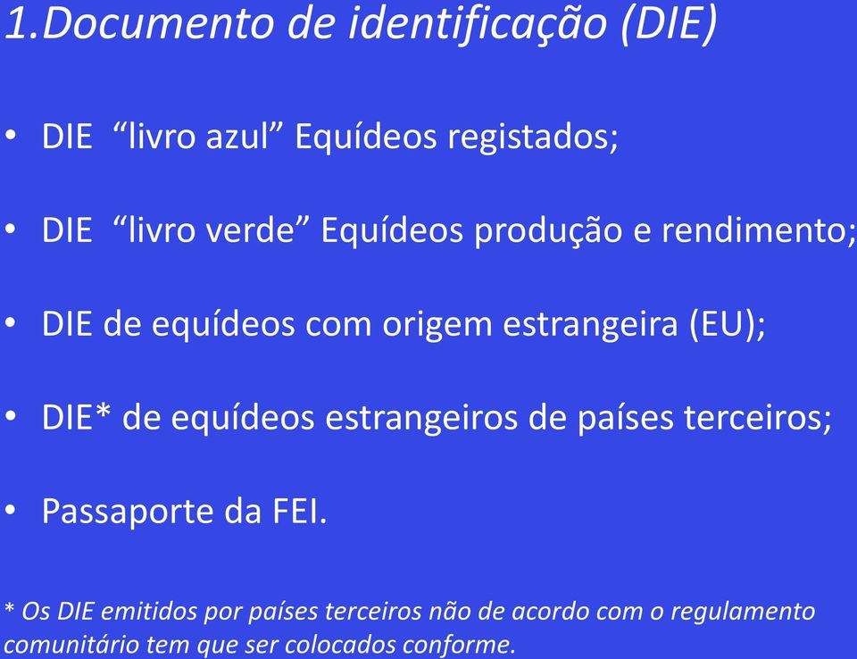 equídeos estrangeiros de países terceiros; Passaporte da FEI.