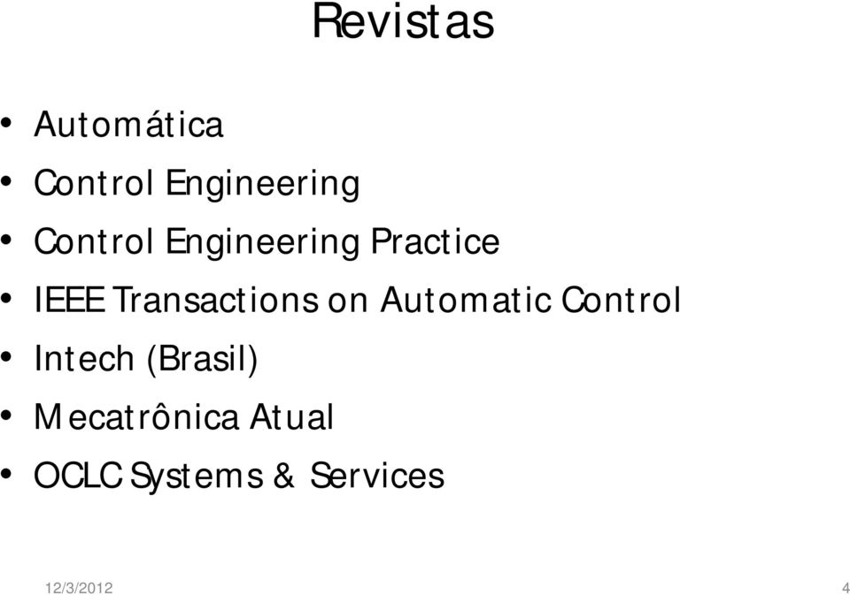 Transactions on Automatic Control Intech