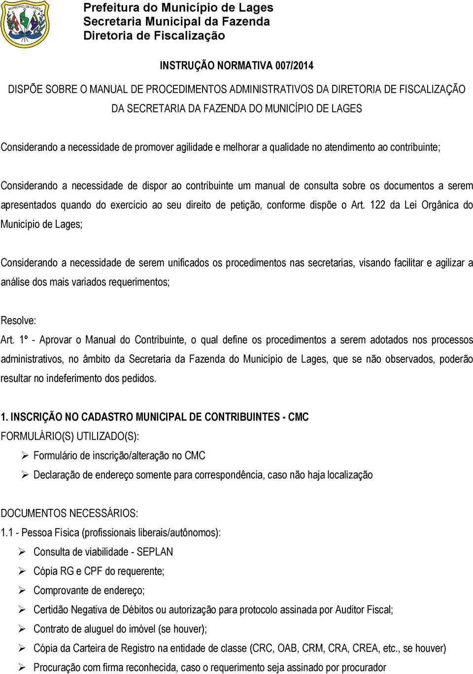 exercício ao seu direito de petição, conforme dispõe o Art.