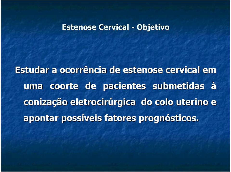 pacientes submetidas à conização eletrocirúrgica