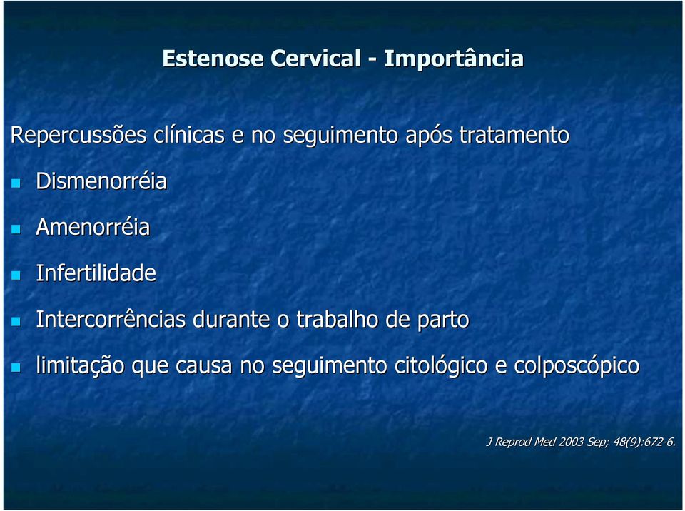 Intercorrências durante o trabalho de parto limitação que causa no