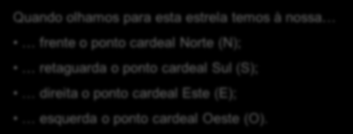 norte; É a partir desta constelação que podemos localizar a constelação URSA MENOR, na cauda da qual está a Estrela Polar; Ciências Físico-Químicas 7º ano de escolaridade Docente Marília Soares 29