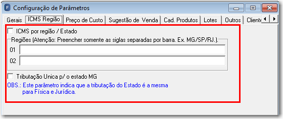 (Cadastros > Cidades/Estados/CEP > Estados) Os valores do ICMS ST e Base ST serão recalculados na rotina de cadastro de produtos.