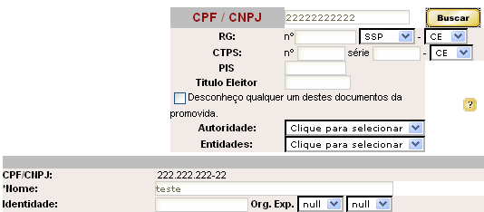 3.2 Cadastrando os promovidos - Clique em cadastrar promovido e informe um CPF ou CNPJ válido. Atenção: Pode acontecer de não possuir o CPF/CNPJ ou qualquer outro documento neste momento.