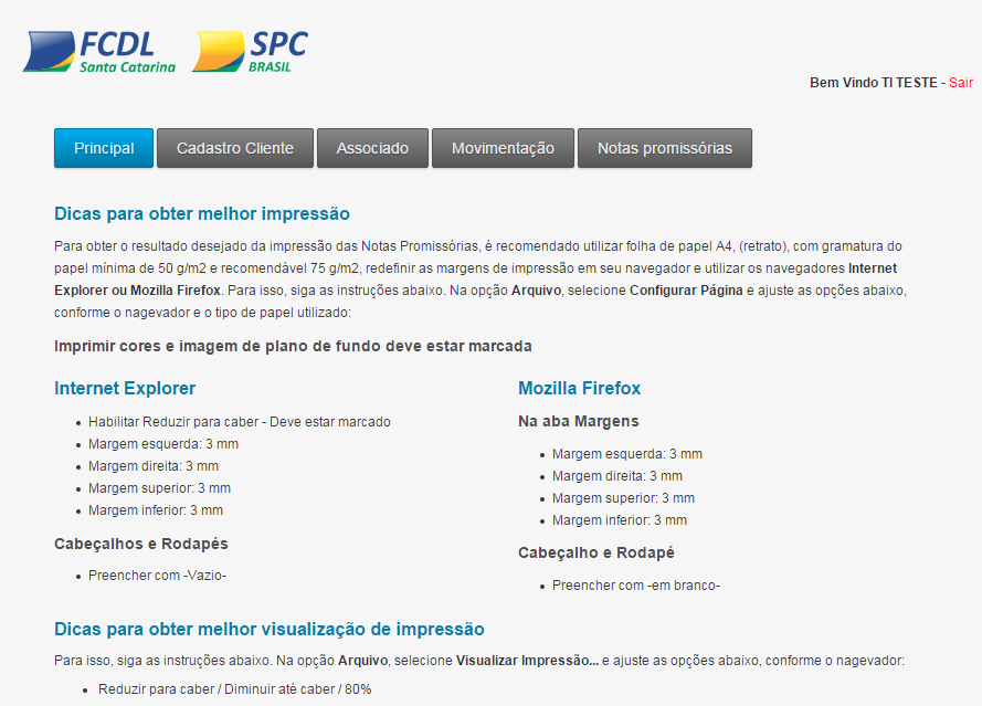 Nesta tela, deverá informar as suas credenciais de acesso: Entidade: Nome da cidade da CDL Operador: login de acesso ao SISPC Senha: Senha de acesso ao SISPC Tela Principal Na Página