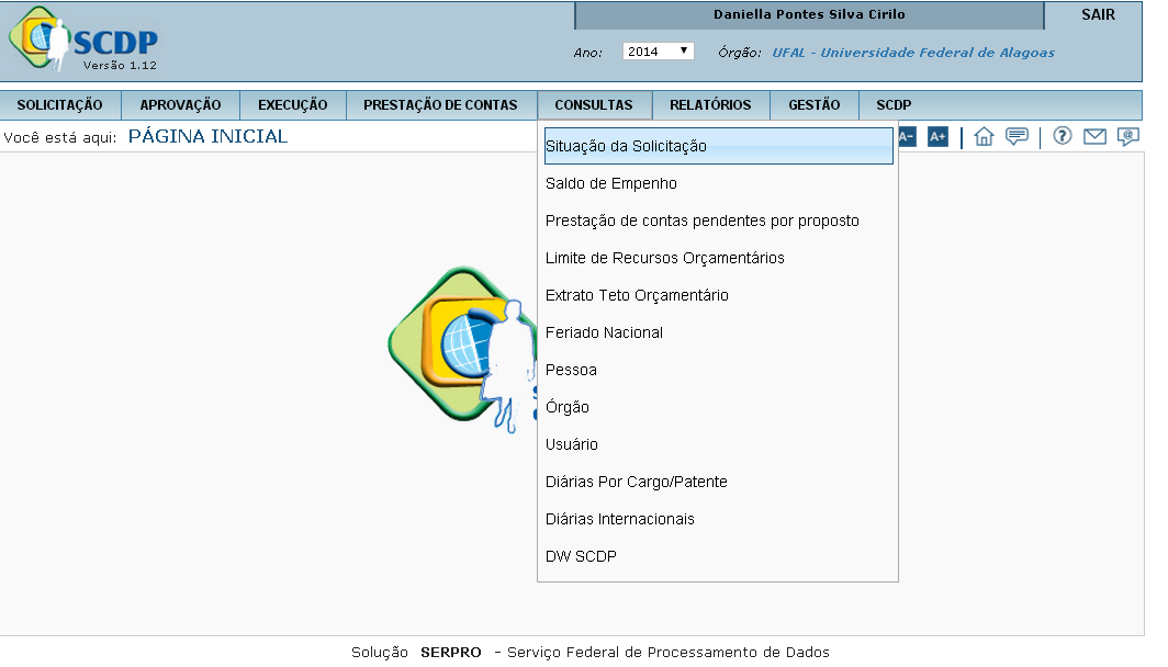 3. Consultas 21 Para acompanhar a PCDP, acesse o menu Consultas e escolha a opção