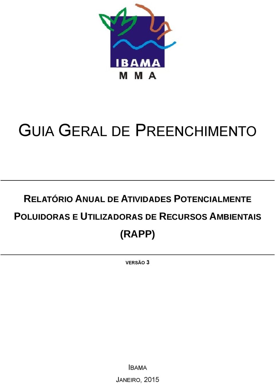 POLUIDORAS E UTILIZADORAS DE RECURSOS