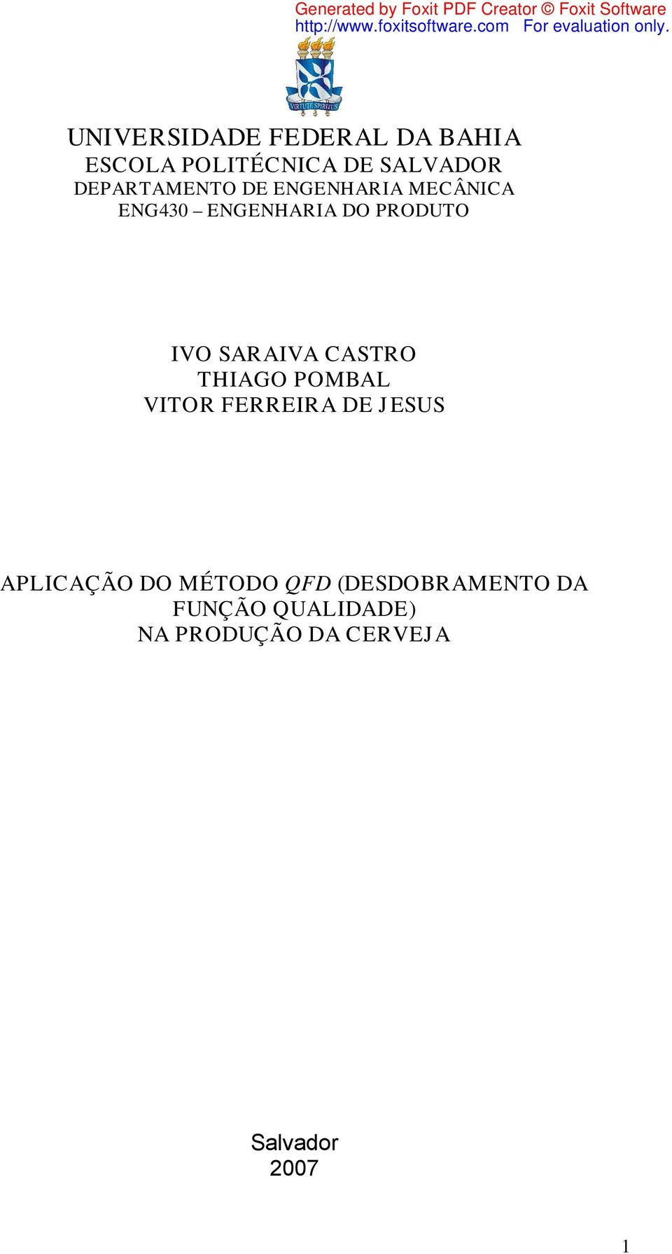 SARAIVA CASTRO THIAGO POMBAL VITOR FERREIRA DE JESUS APLICAÇÃO DO