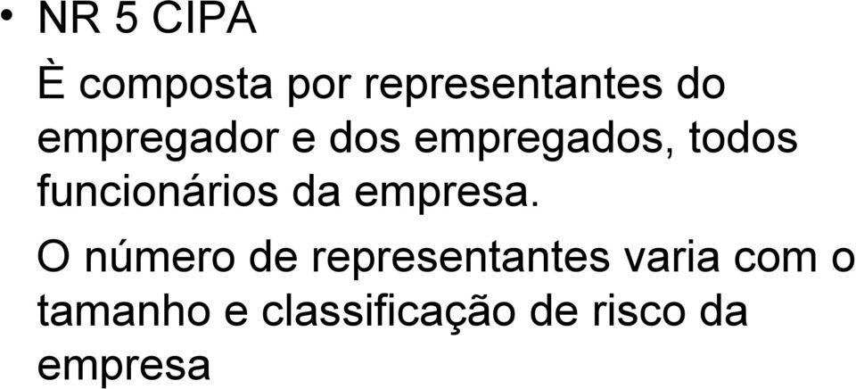 funcionários da empresa.