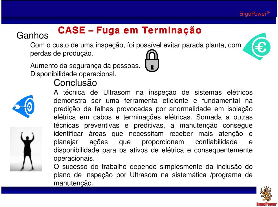 e terminações elétricas.