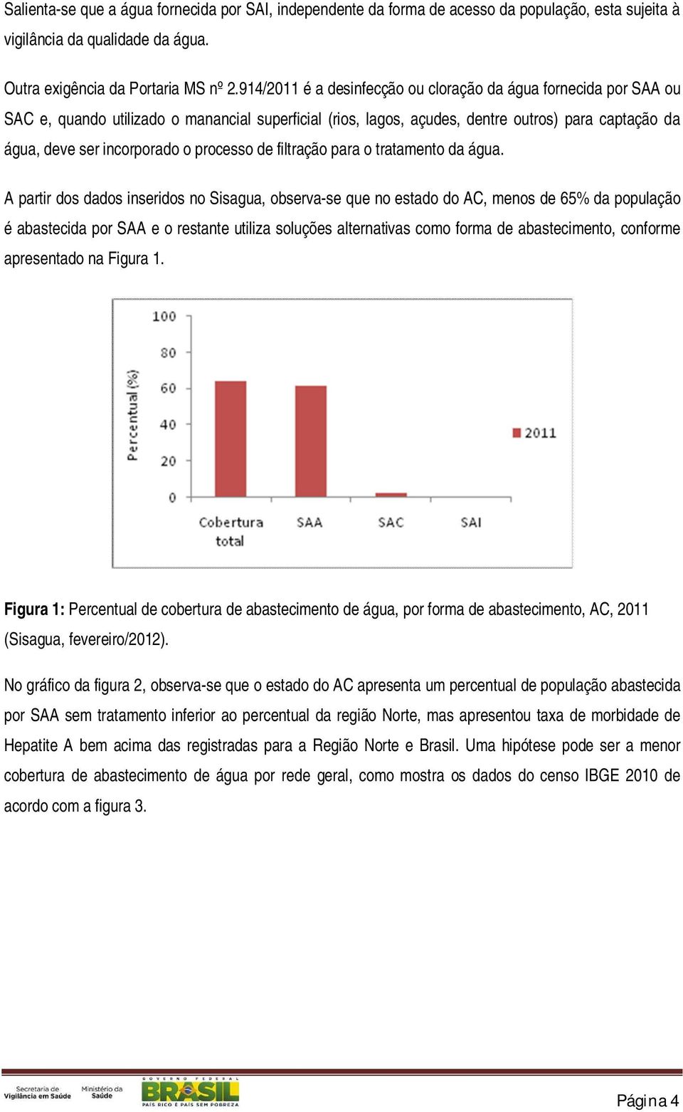 processo de filtração para o tratamento da água.