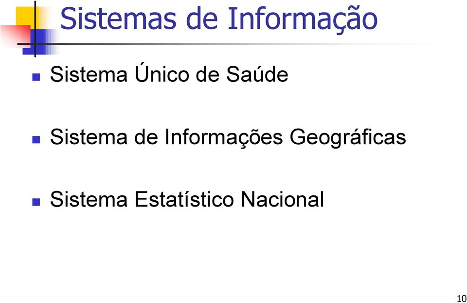 Sistema de Informações