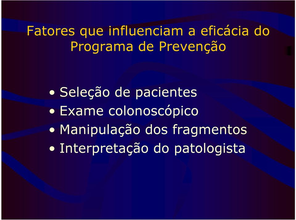 pacientes Exame colonoscópico