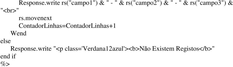 rs("campo3") & "<br>" rs.