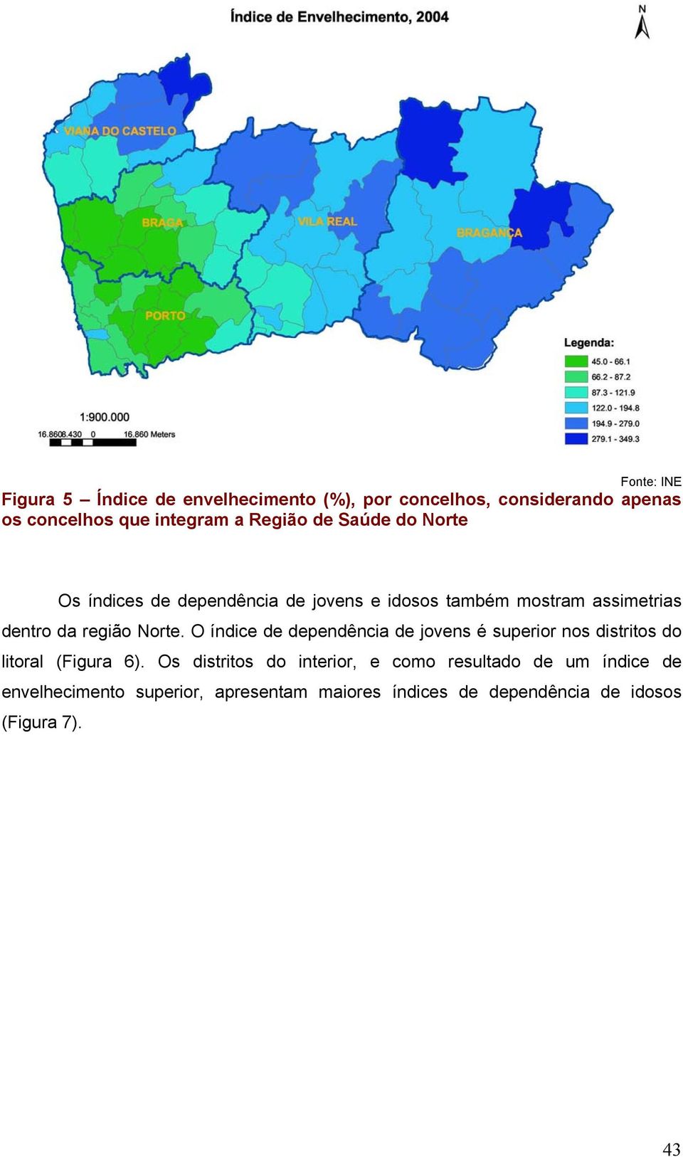 O índice de dependência de jovens é superior nos distritos do litoral (Figura 6).