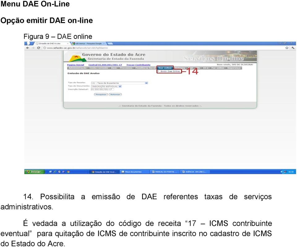 É vedada a utilização do código de receita 17 ICMS contribuinte eventual