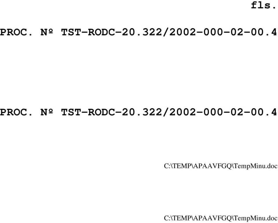 Nº TST-RODC-20.322/2002-000-02-00.