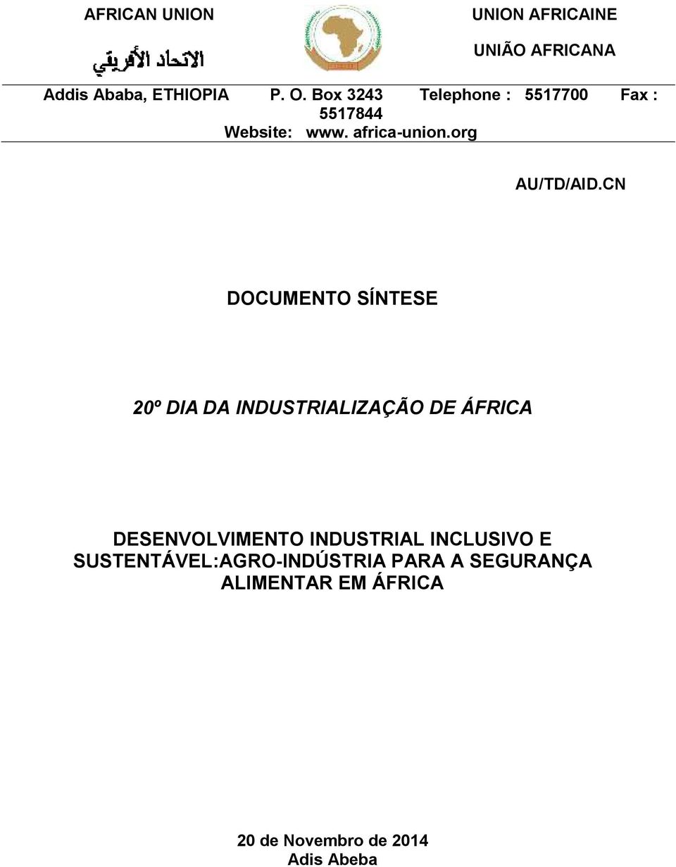 CN DOCUMENTO SÍNTESE 20º DIA DA INDUSTRIALIZAÇÃO DE ÁFRICA DESENVOLVIMENTO INDUSTRIAL